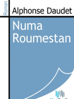 cover image of Numa Roumestan